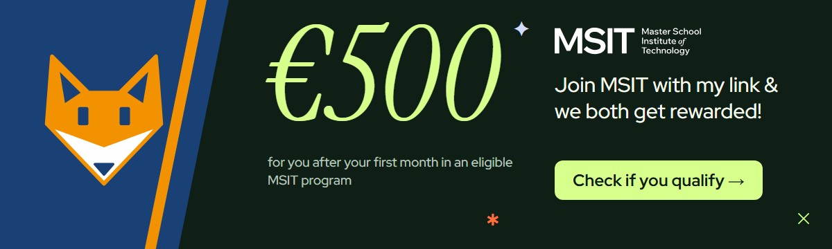 500 euro: join MSIT with my link and we both get rewarded. Check if you qualify.