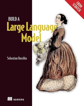 build A Large Language Model